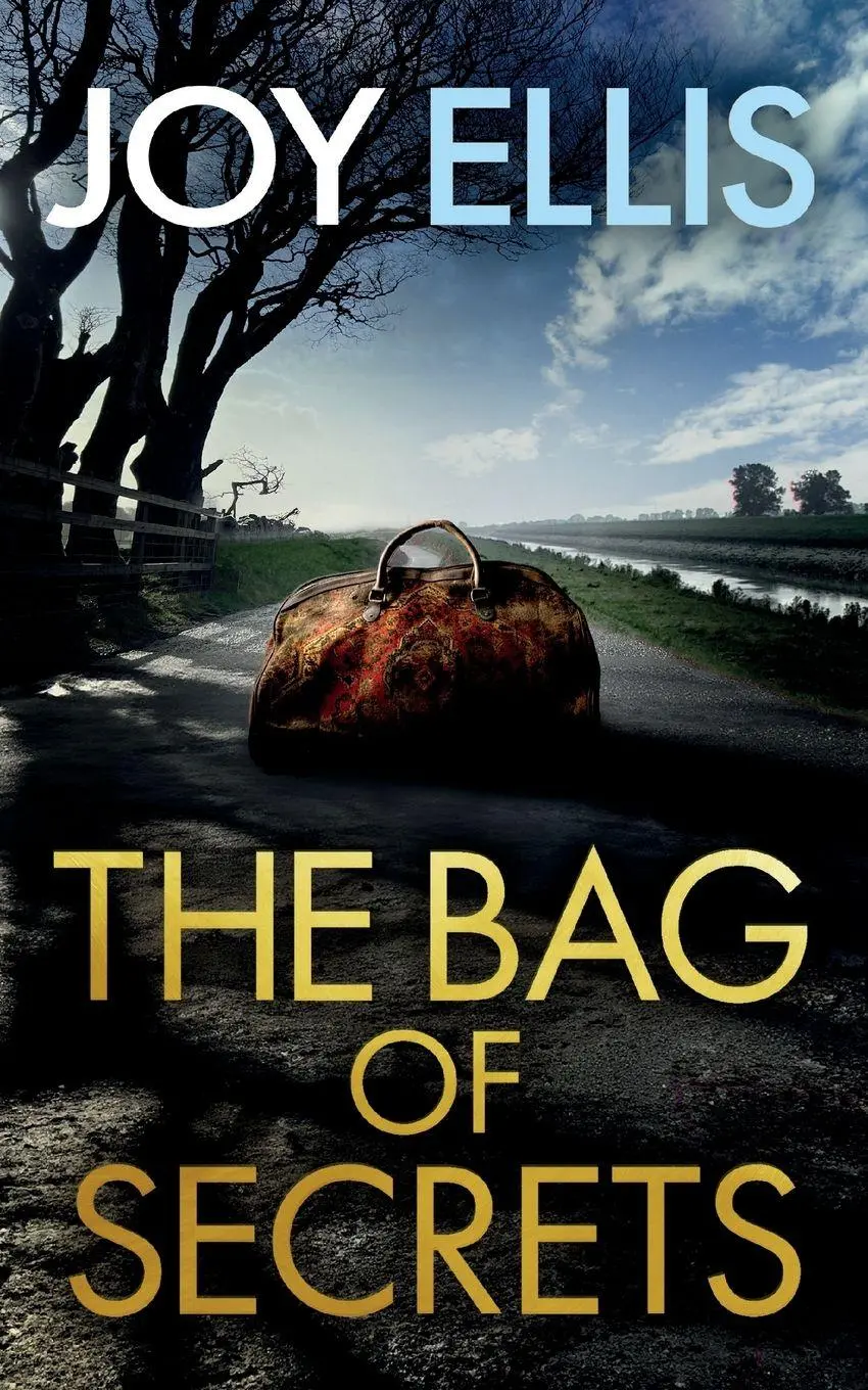Cover: 9781835262405 | THE BAG OF SECRETS a gripping crime thriller with a huge twist | Ellis