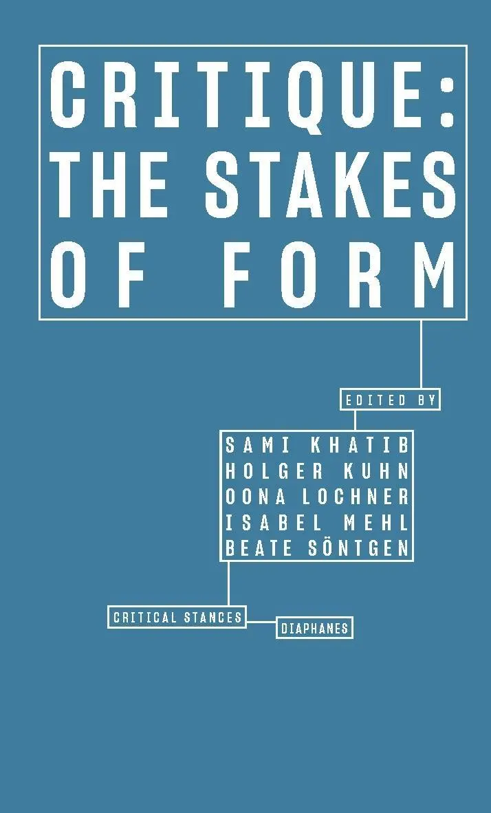 Cover: 9783035802405 | Critique: The Stakes of Form | Critical Stances | Beate Söntgen | Buch