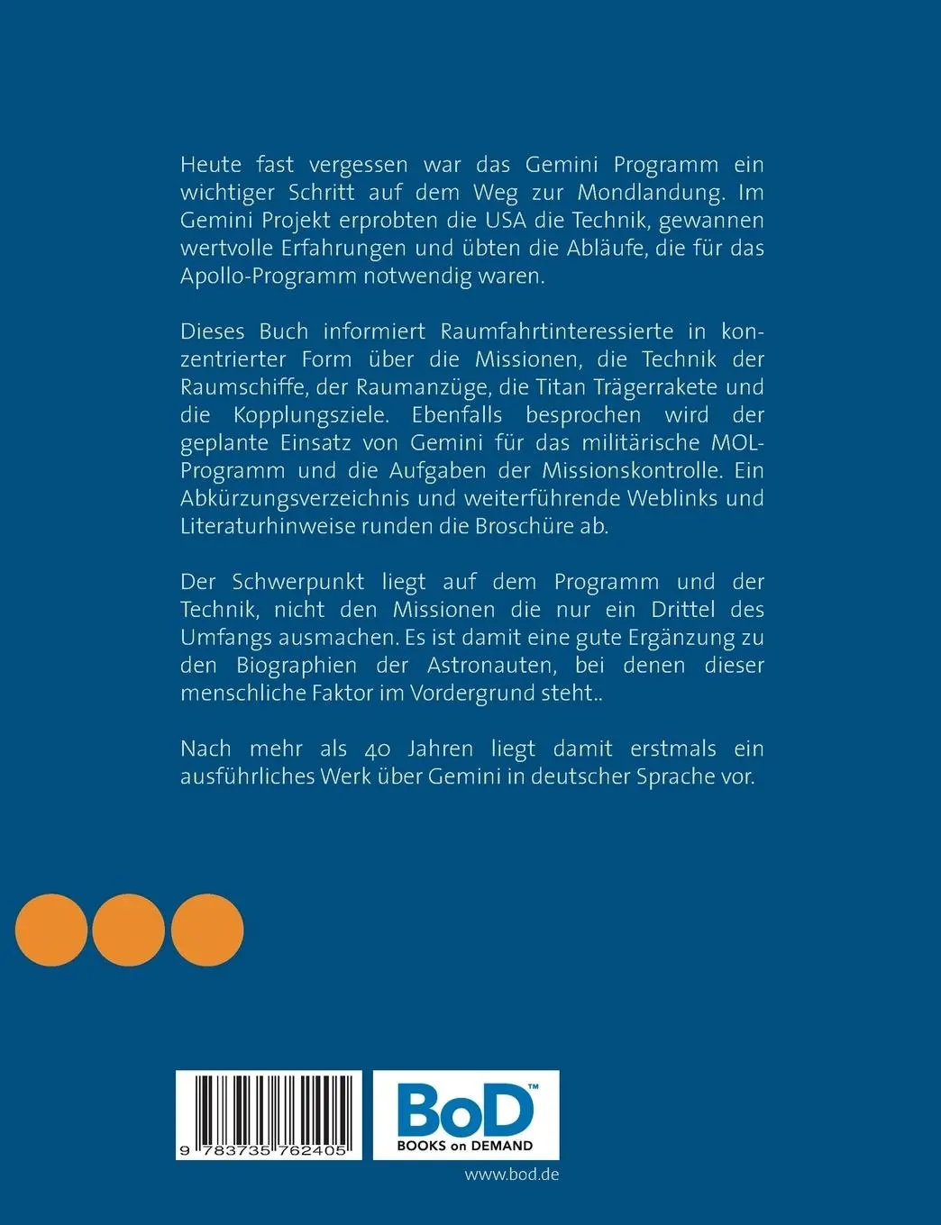 Rückseite: 9783735762405 | Das Gemini Programm | Technik und Geschichte | Bernd Leitenberger