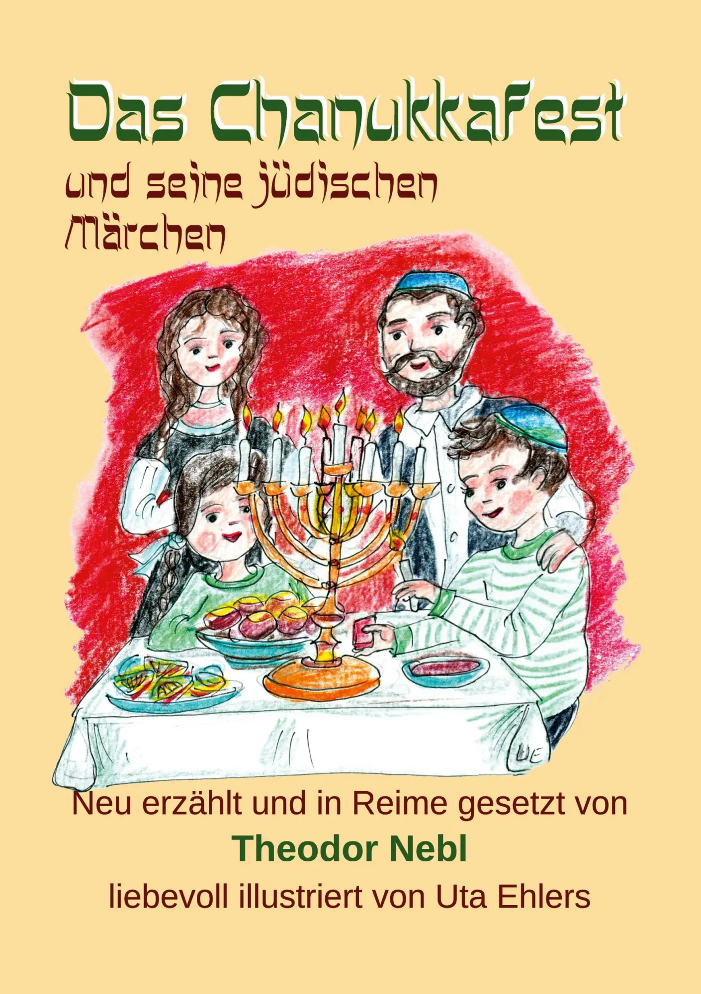 Cover: 9783769352405 | Das Chanukkafest und seine jüdischen Märchen | Theodor Nebl | Buch