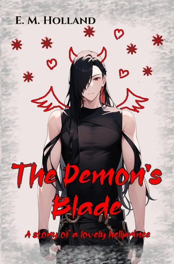 Cover: 9783819082405 | The Demon's Blade | A story of a lovely hellprince. DE | E. M. Holland