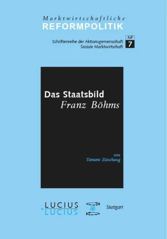 Cover: 9783828202405 | Das Staatsbild Franz Böhms | Tamara Zieschang | Buch | Deutsch | 2003