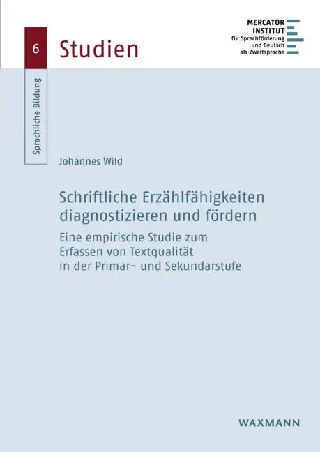 Cover: 9783830942405 | Schriftliche Erzählfähigkeiten diagnostizieren und fördern | Wild