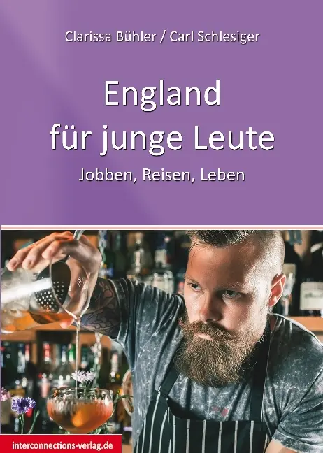 Cover: 9783860402405 | England für junge Leute | Jobben, Reisen, Leben | Bühler (u. a.)