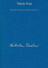 Cover: 9783895392405 | Hochfrequenzexperimente | Nikola Tesla | Buch | Deutsch | 1997