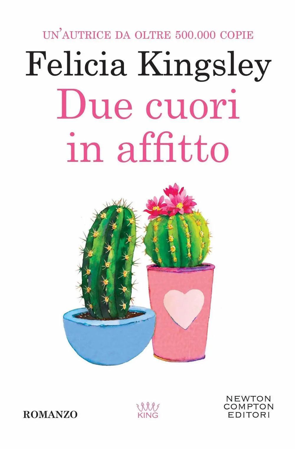 Cover: 9788822762405 | Due cuori in affitto | Felicia Kingsley | Taschenbuch | King | 2022