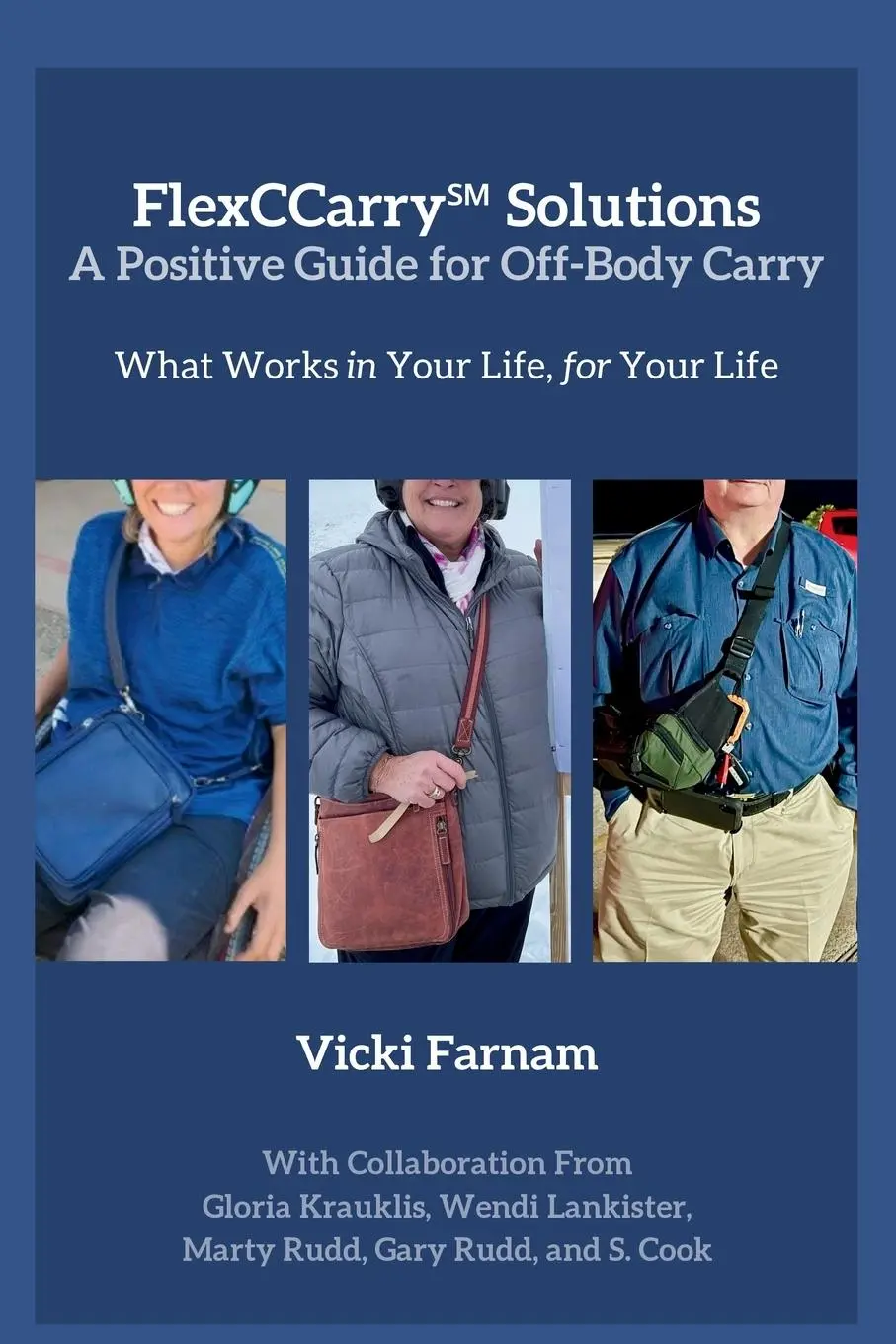 Cover: 9798991672405 | FlexCCarry¿ Solutions | Vicki Farnam | Taschenbuch | Englisch | 2024