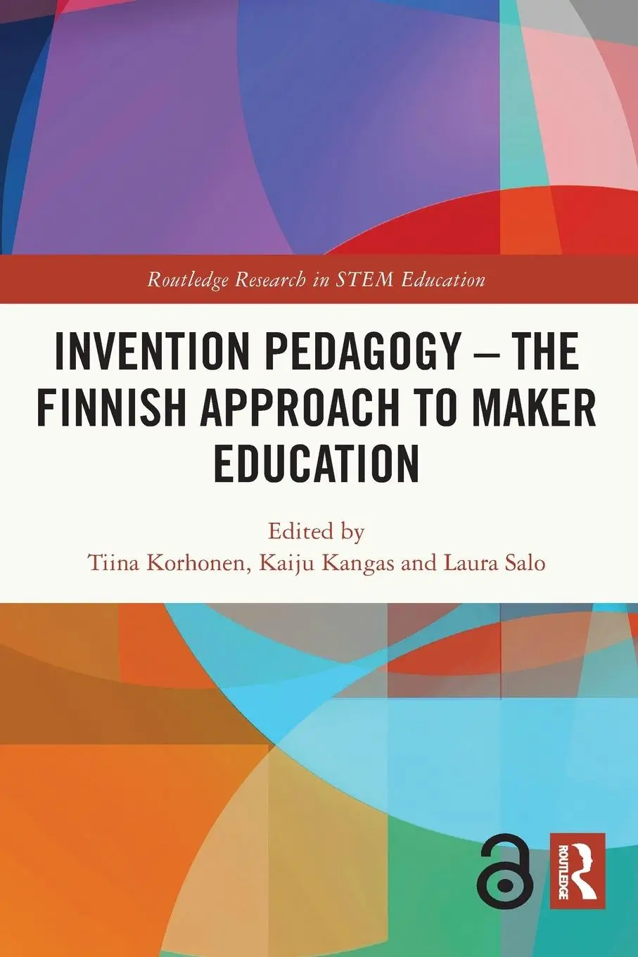 Cover: 9781032262505 | Invention Pedagogy - The Finnish Approach to Maker Education | Buch