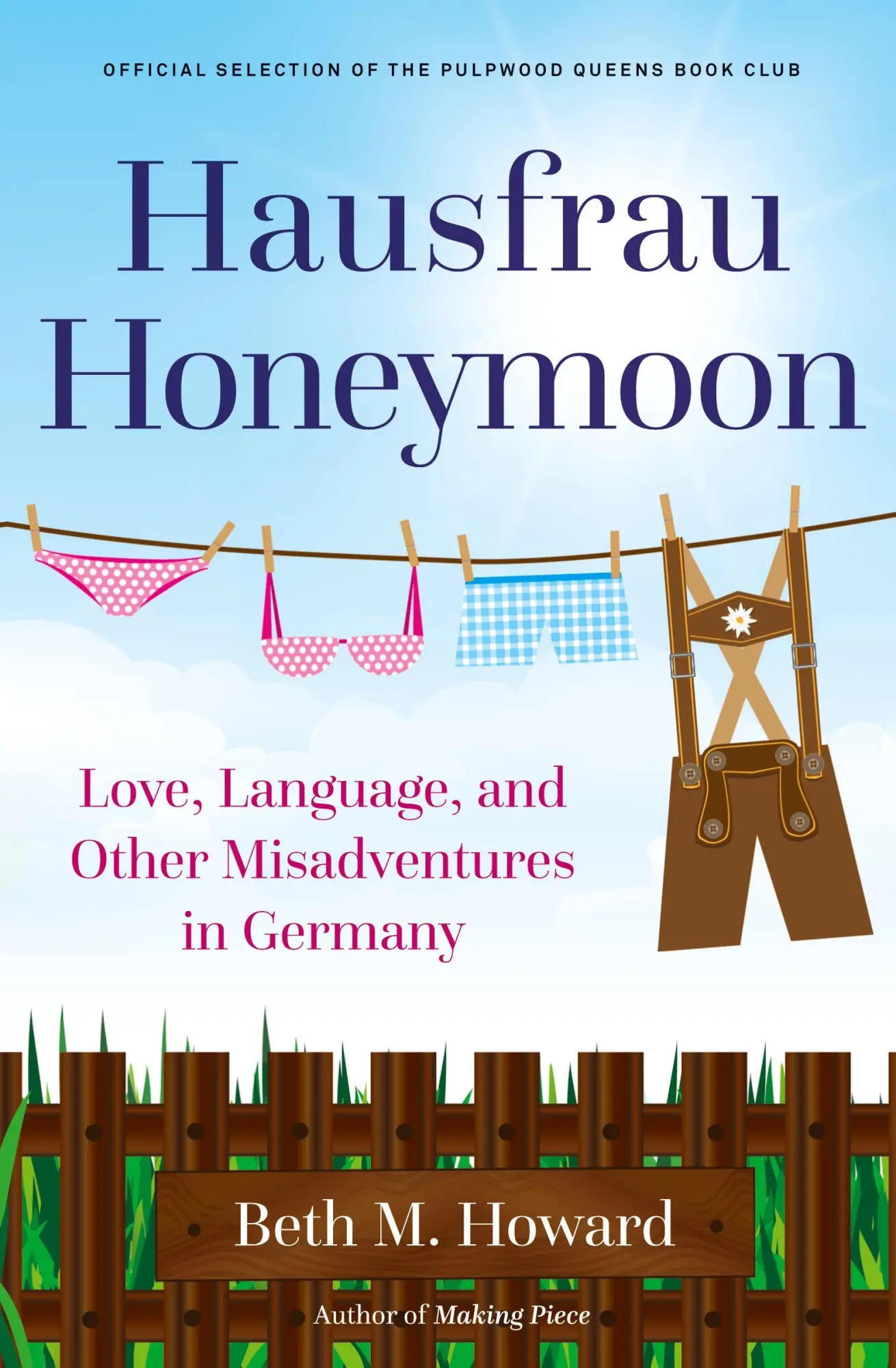Cover: 9781732672505 | Hausfrau Honeymoon | Beth M. Howard | Taschenbuch | Englisch | 2018