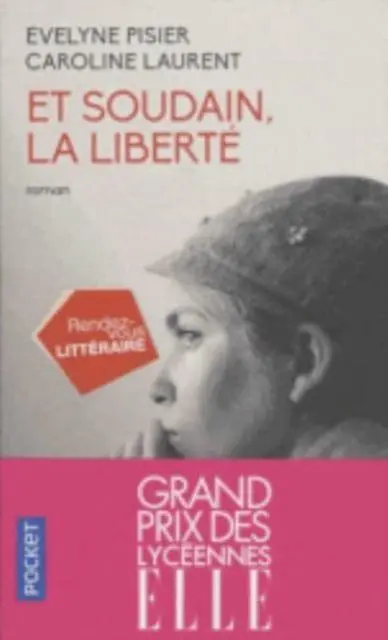 Cover: 9782266282505 | Et soudain, la liberte | Caroline Laurent (u. a.) | Taschenbuch | 2018