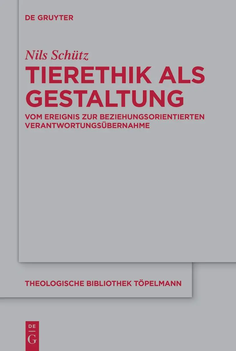 Cover: 9783111642505 | Tierethik als Gestaltung | Nils Schütz | Buch | VIII | Deutsch | 2025
