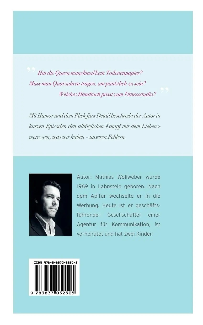 Rückseite: 9783837032505 | Bügeln mit Evian | Sehnsucht nach dem perfekten Leben | Wollweber