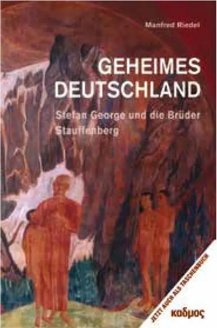 Cover: 9783865992505 | Geheimes Deutschland | Stefan George und die Brüder Stauffenberg