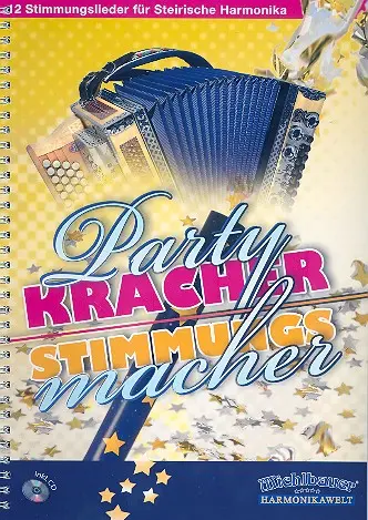 Cover: 9790501612505 | Partykracher &amp; Stimmungsmacher (+CD) für steirische Harmonika in...