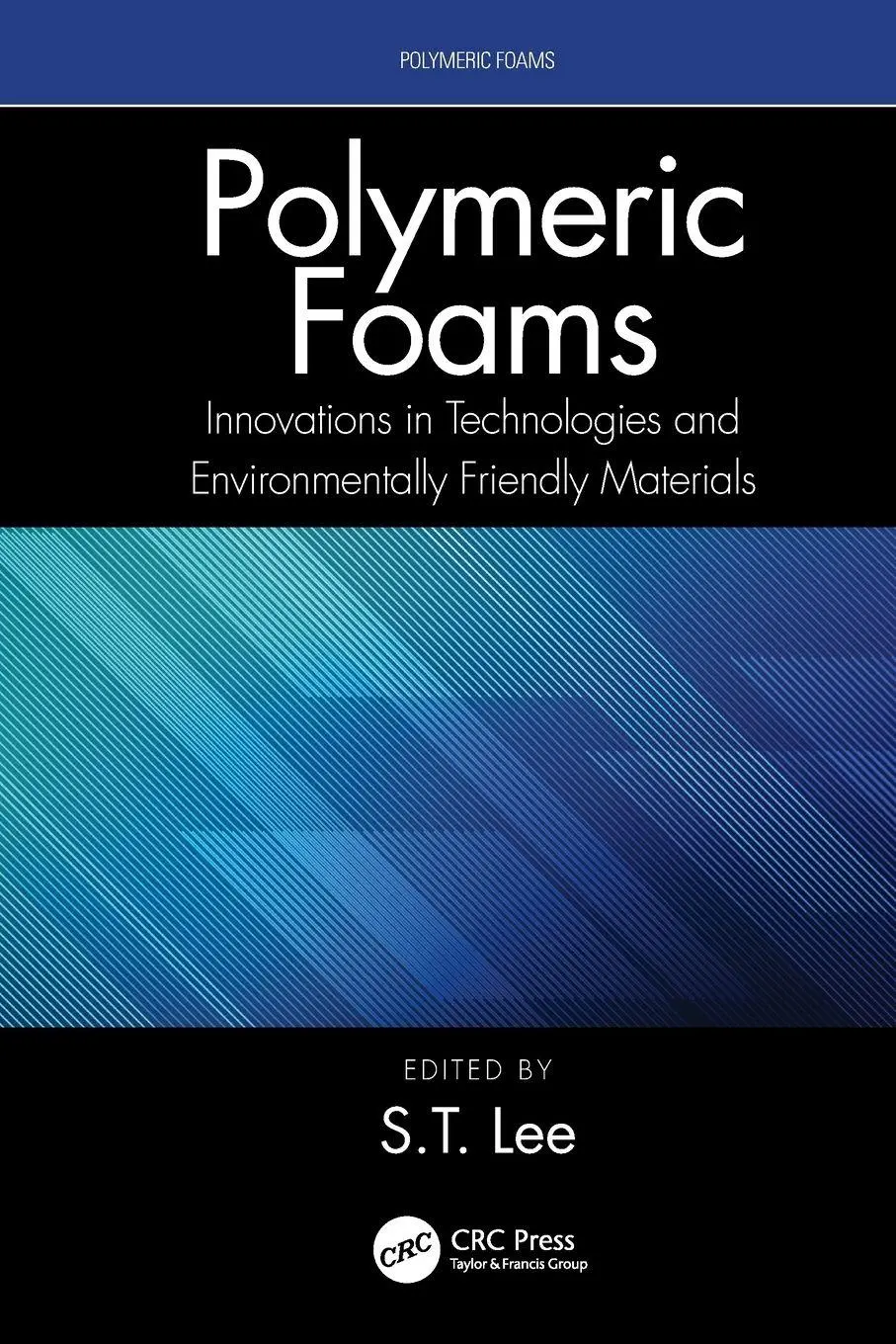 Cover: 9780367762605 | Polymeric Foams | S. -T. Lee | Taschenbuch | Englisch | 2024