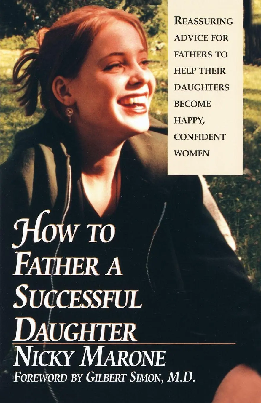 Cover: 9780449002605 | How to Father a Successful Daughter | 6 Vital Ingredients | Marone