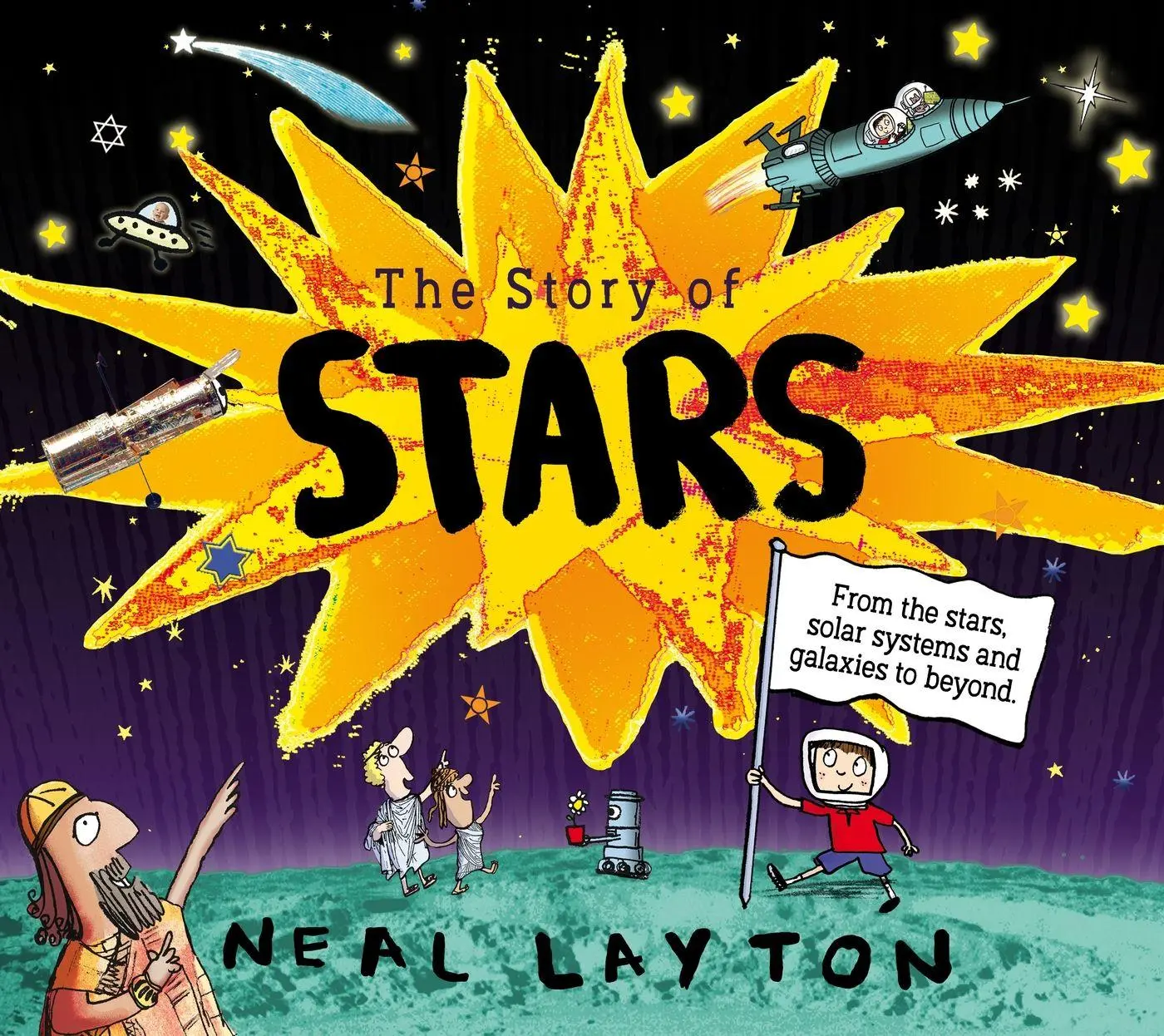 Cover: 9781526362605 | The Story of Stars | Neal Layton | Taschenbuch | Englisch | 2023