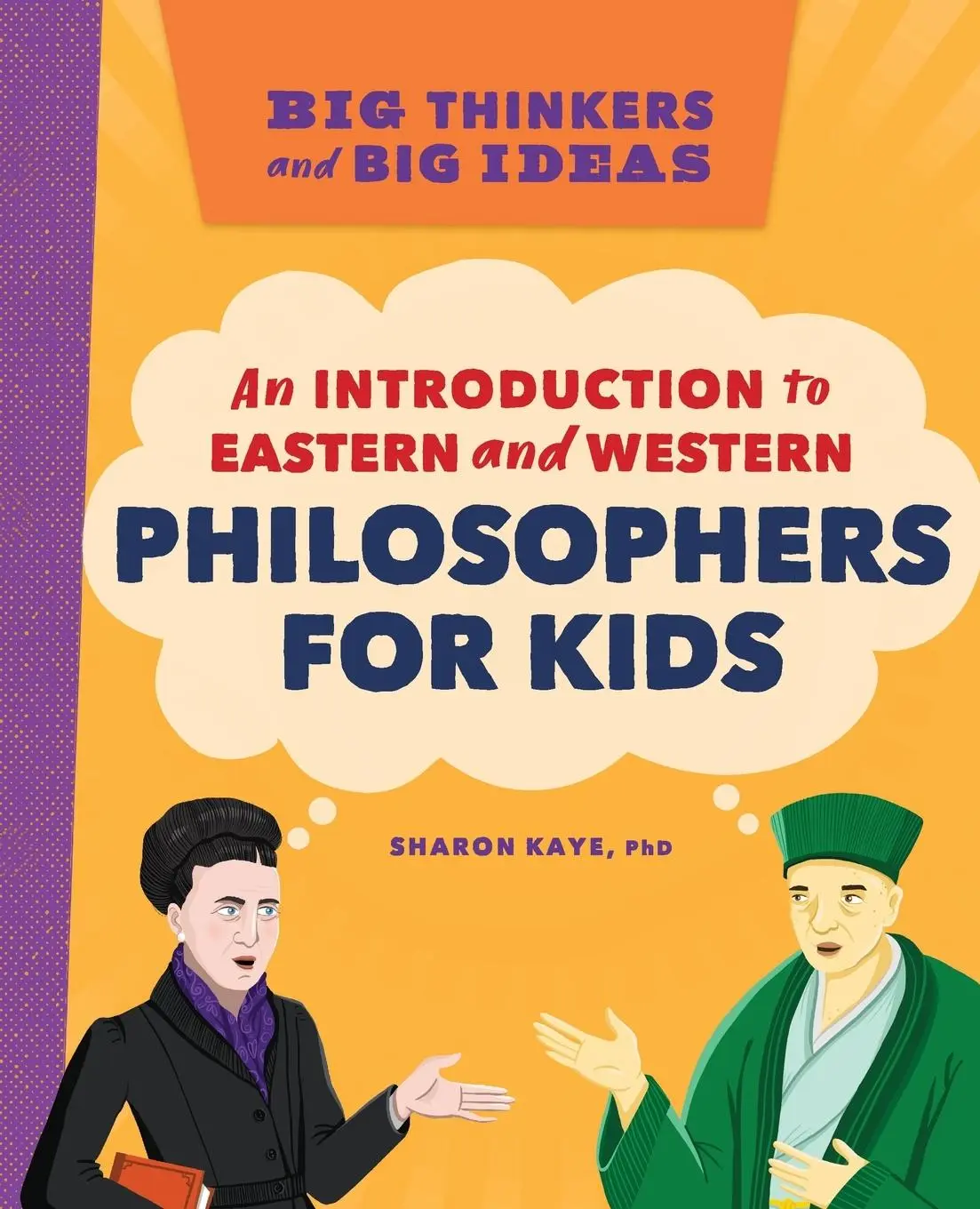 Cover: 9781638782605 | Big Thinkers and Big Ideas | Sharon Kaye | Taschenbuch | Englisch
