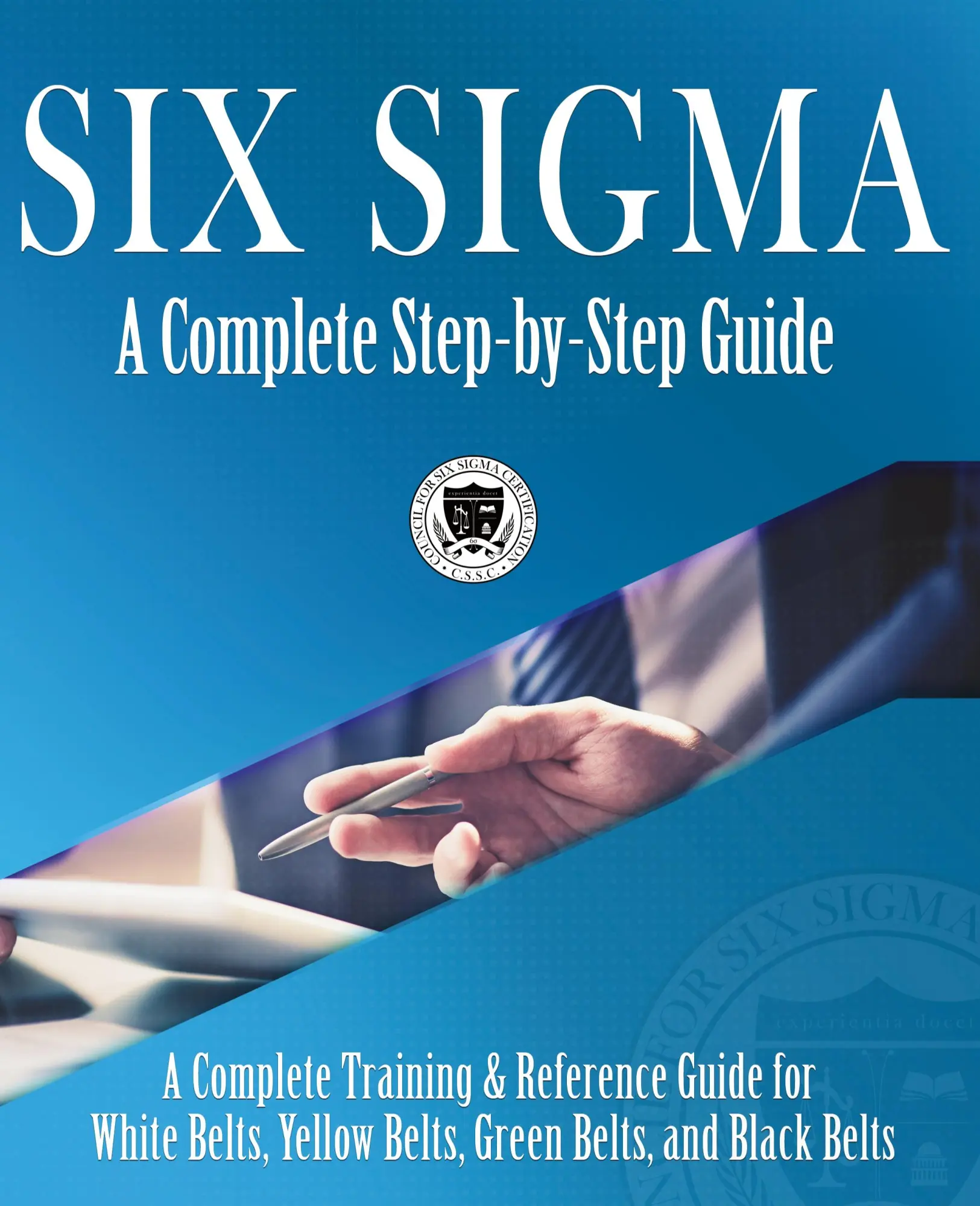 Cover: 9781732592605 | Six Sigma | Council for Six Sigma Certification (u. a.) | Taschenbuch