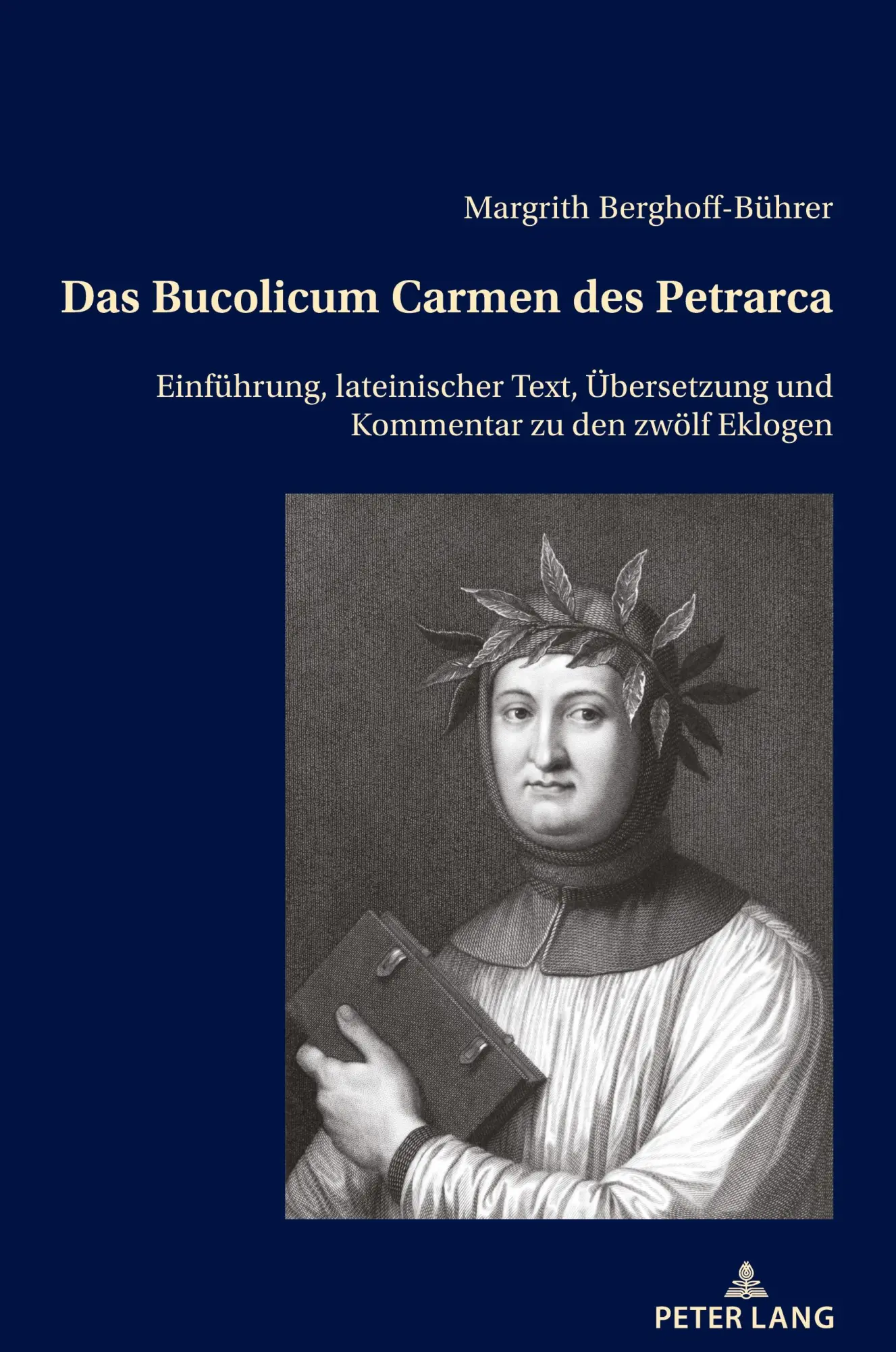 Cover: 9783034342605 | Das Bucolicum Carmen des Petrarca | Margrith Berghoff-Bührer | Buch