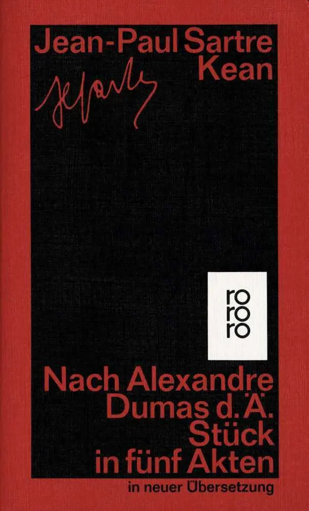 Cover: 9783499132605 | Kean | Nach Alexandre Dumas d. Ä. - Stück in fünf Akten | Sartre