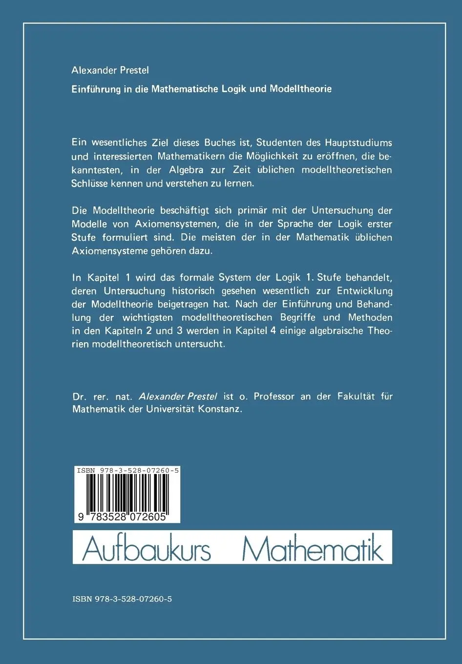 Rückseite: 9783528072605 | Einführung in die Mathematische Logik und Modelltheorie | Prestel
