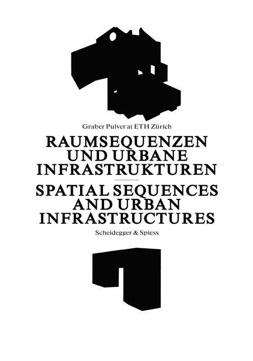 Cover: 9783858812605 | Raumsequenzen und urbane Infrastrukturen | Marco Graber | Buch | 2009