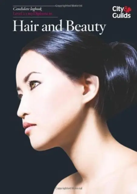 Cover: 9780851932705 | Level 2 VRQ Diploma in Hair and Beauty Candidate Logbook | Guilds
