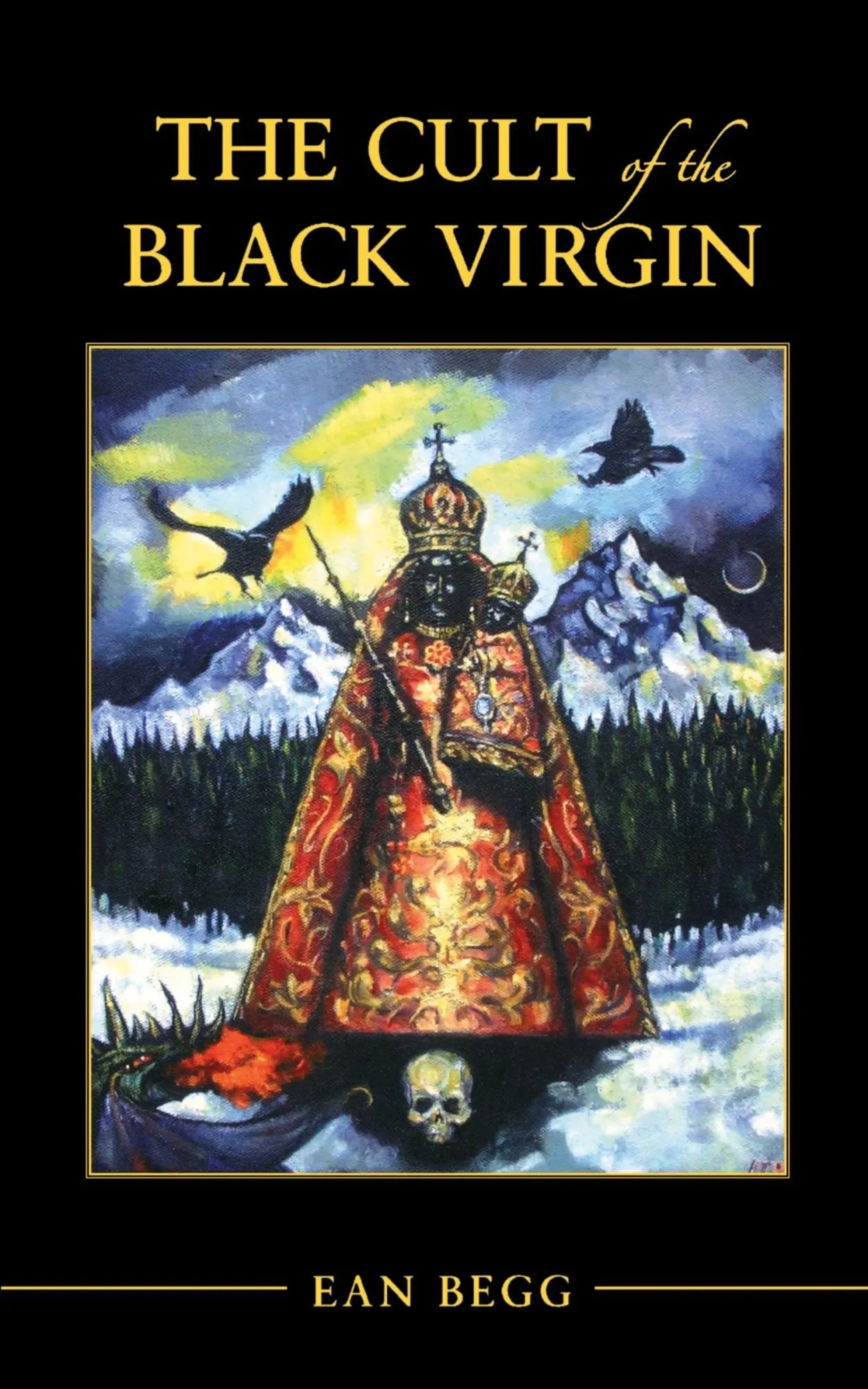 Cover: 9781630512705 | The Cult of the Black Virgin | Ean Begg | Taschenbuch | Englisch