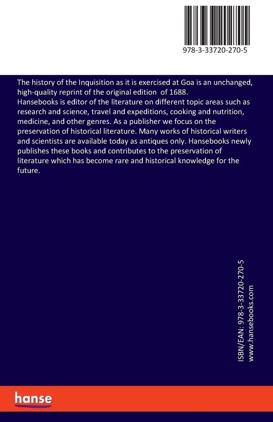 Rückseite: 9783337202705 | The history of the Inquisition as it is exercised at Goa | Dellon