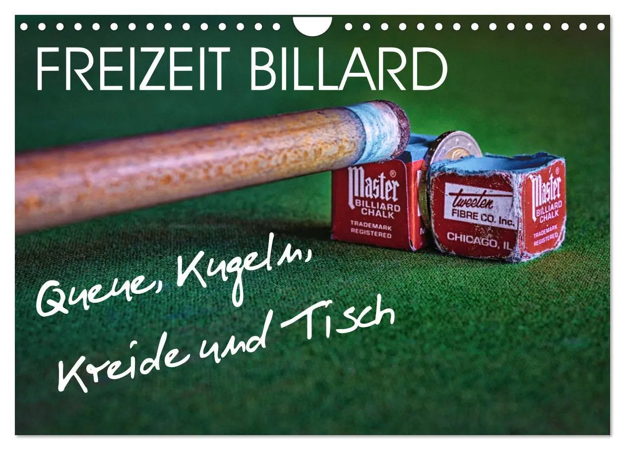 Cover: 9783457782705 | Freizeit Billard - Queue, Kugeln, Kreide und Tisch (Wandkalender...