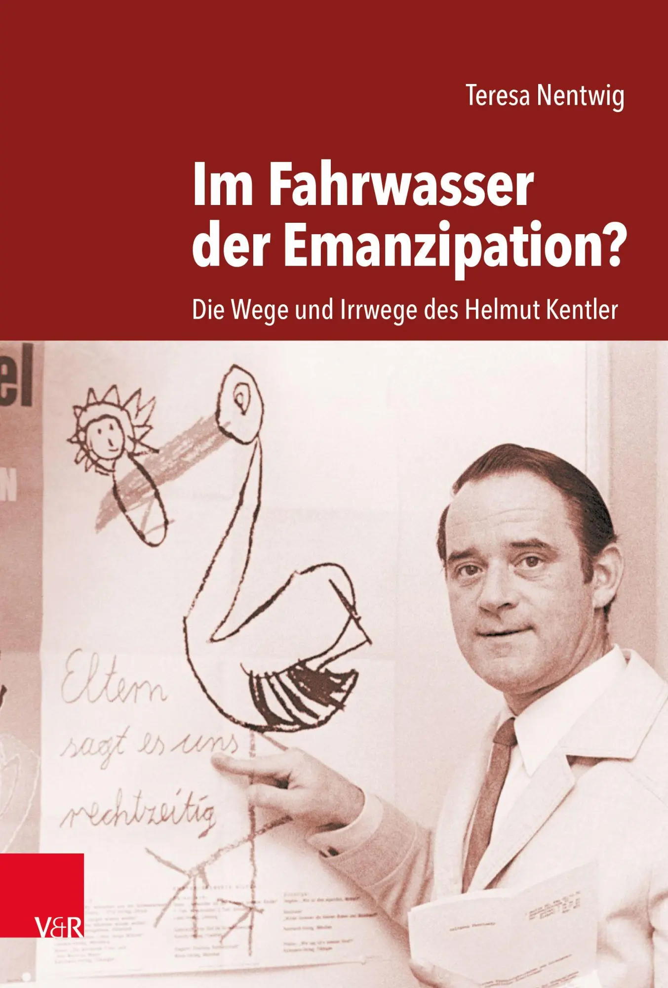 Cover: 9783525302705 | Im Fahrwasser der Emanzipation? | Teresa Nentwig | Buch | 744 S.
