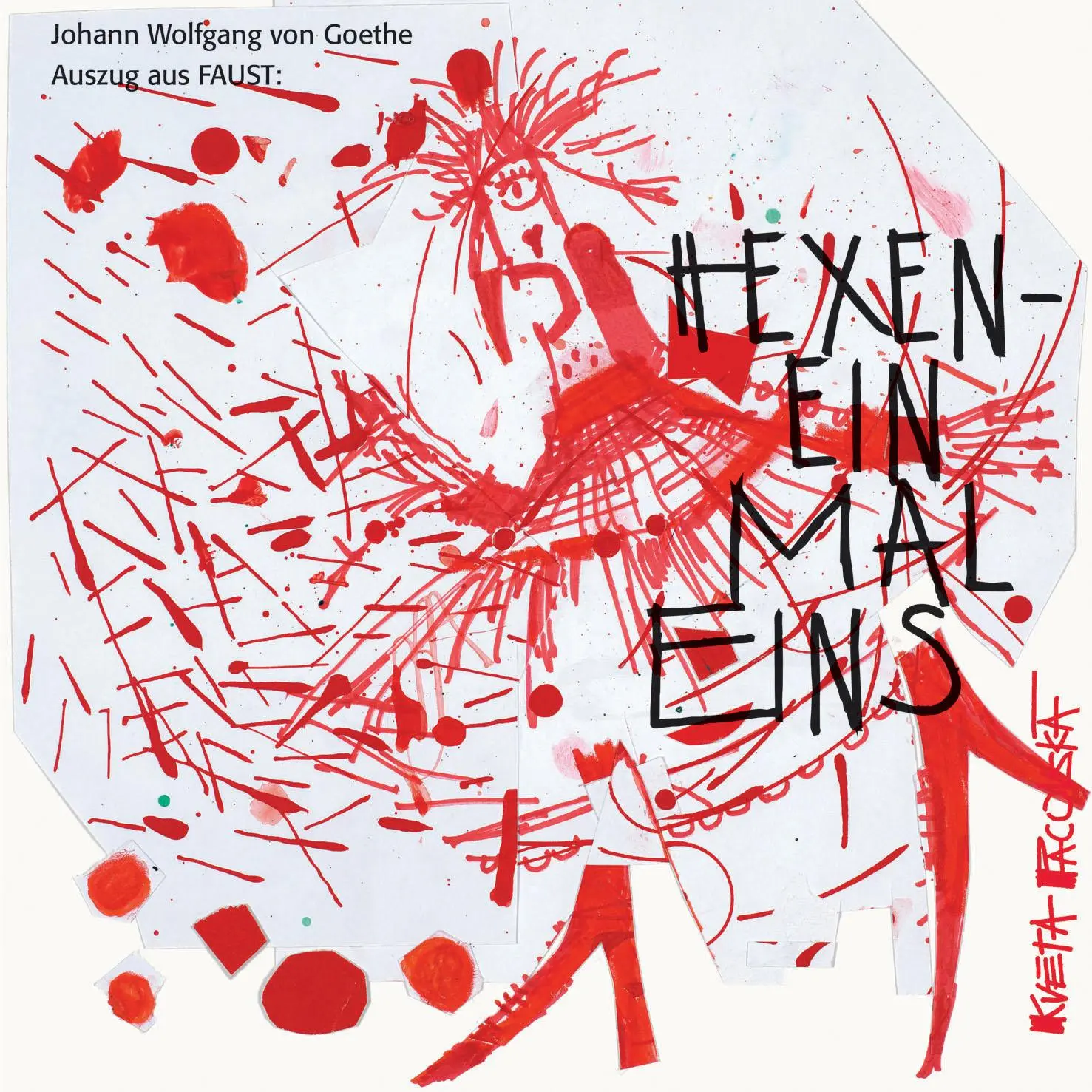 Cover: 9783865662705 | Das Hexeneinmaleins | Johann Wolfgang von Goethe | Buch | 48 S. | 2015