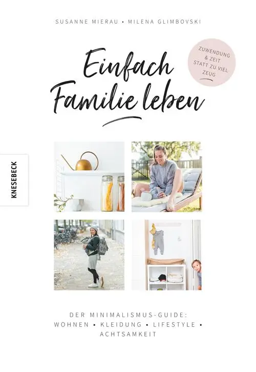 Cover: 9783957282705 | Einfach Familie leben | Susanne Mierau (u. a.) | Taschenbuch | 216 S.