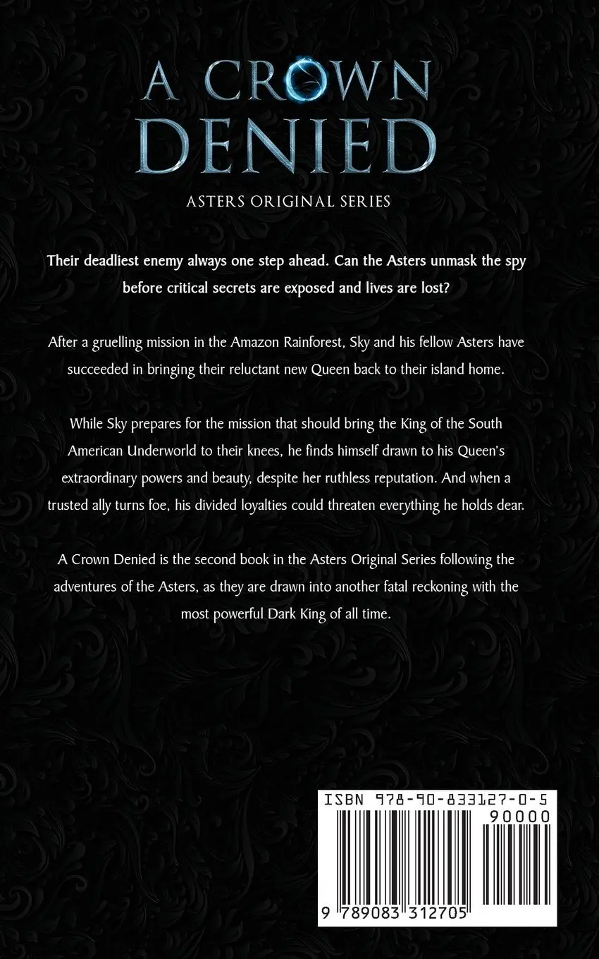 Rückseite: 9789083312705 | A Crown Denied | A found family YA fantasy adventure | Frances Ellen