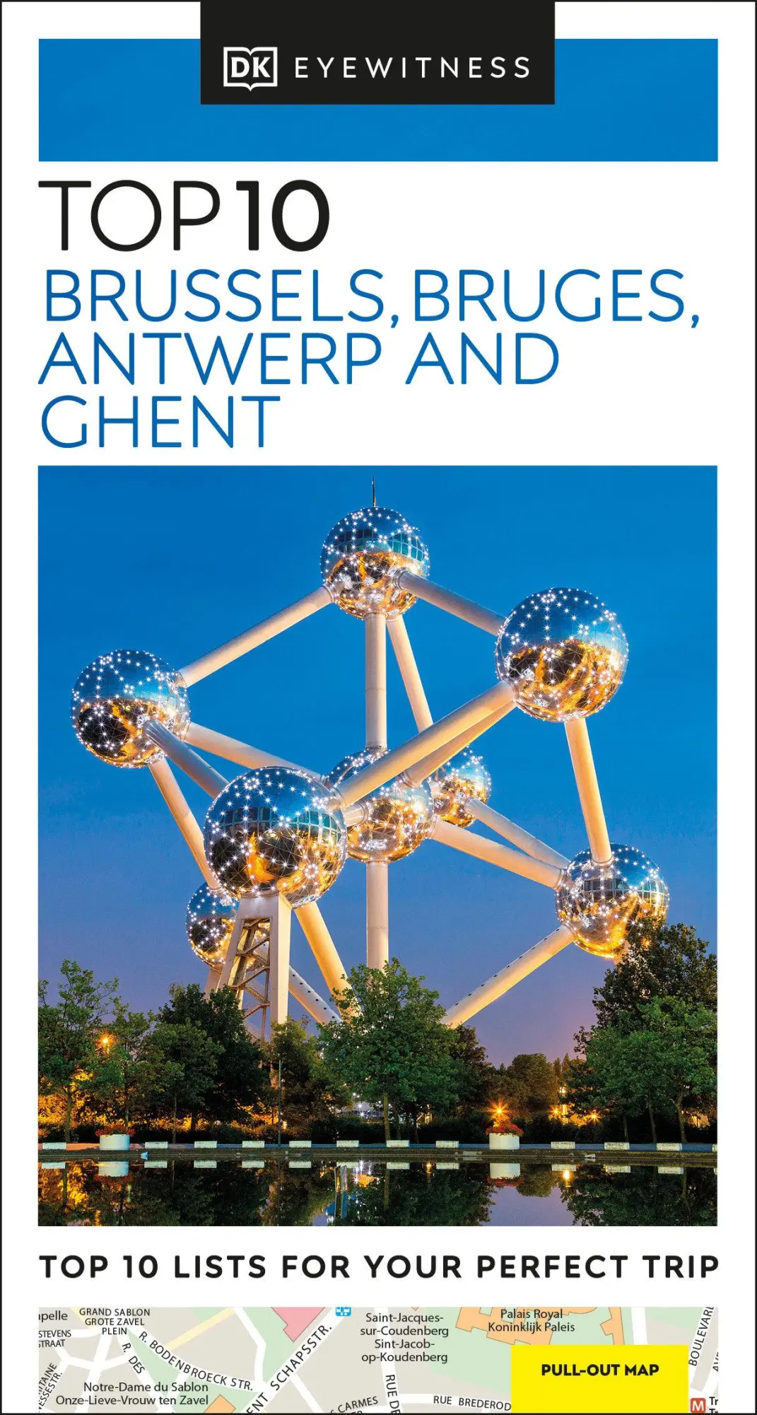 Cover: 9780241462805 | DK Top 10 Brussels, Bruges, Antwerp and Ghent | Dk Eyewitness | Buch
