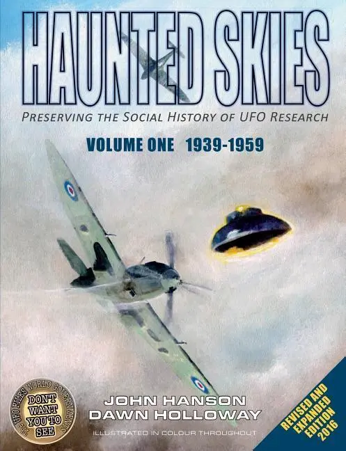 Cover: 9780995642805 | Haunted Skies -Volume 1 -1939-1959: Preserving the history of UFO...