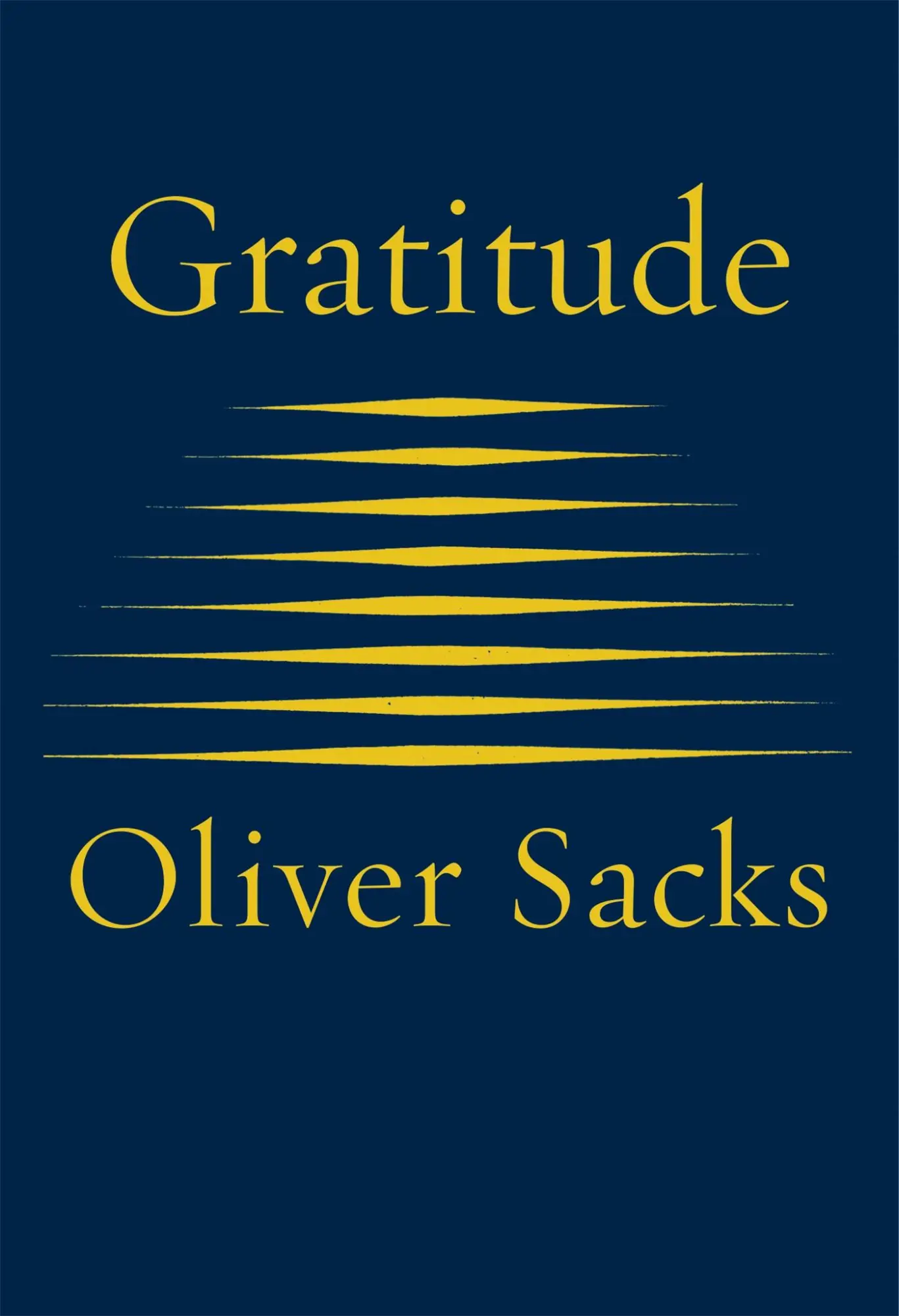 Cover: 9781509822805 | Gratitude | Oliver Sacks | Buch | 46 S. | Englisch | 2015