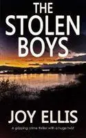 Cover: 9781789312805 | The Stolen Boys | Joy Ellis | Taschenbuch | Kartoniert / Broschiert