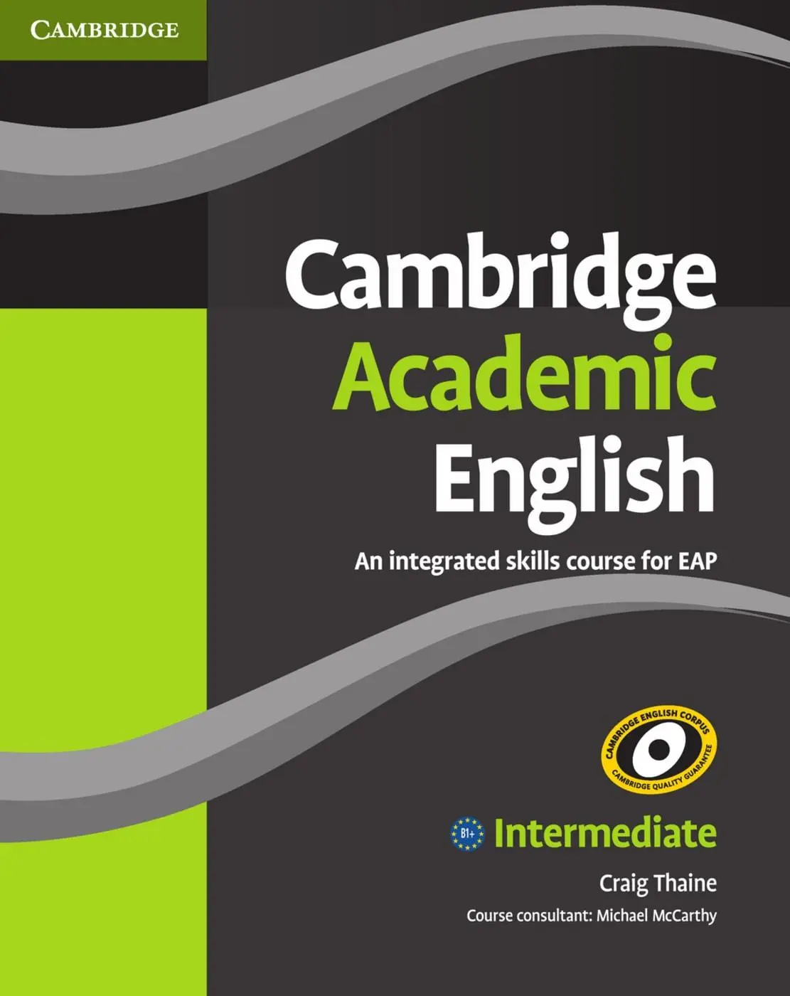 Cover: 9783125402805 | Cambridge Academic English / Student's Book - Intermediate | Thaine