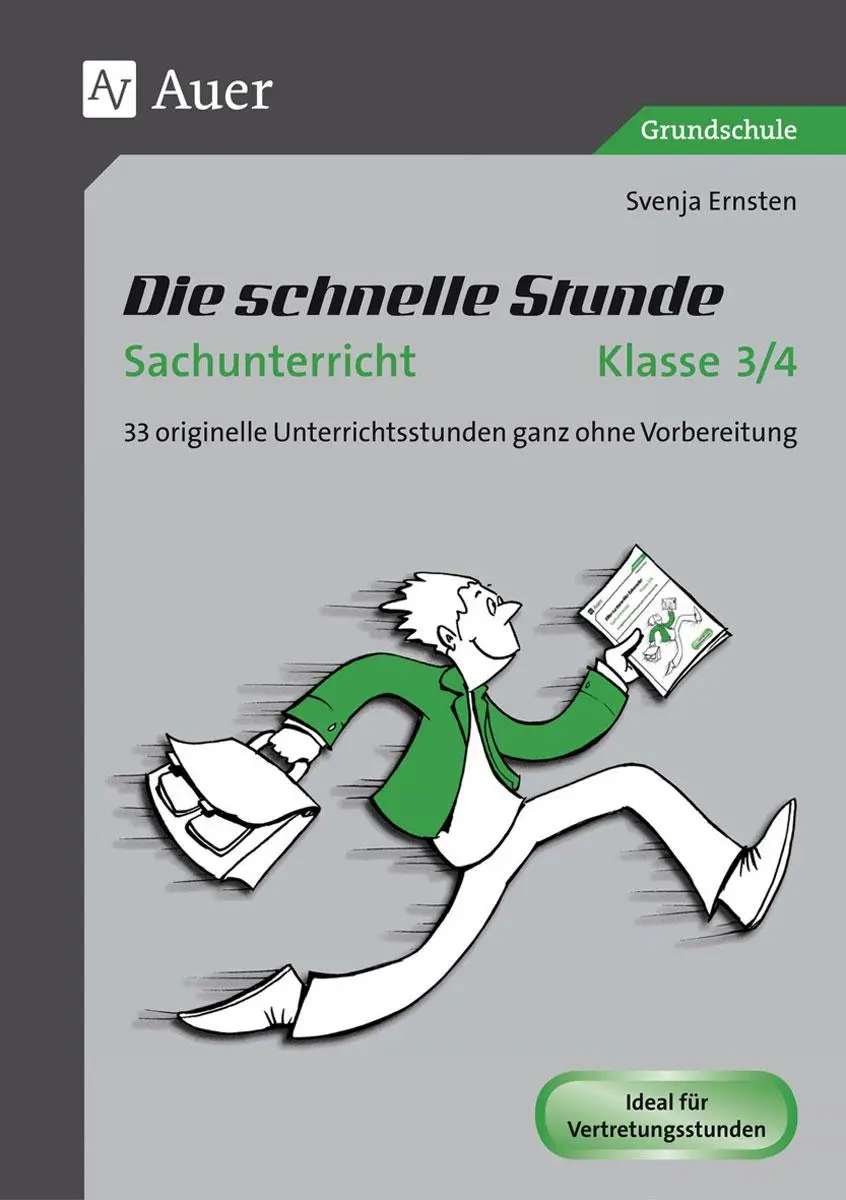 Cover: 9783403072805 | Die schnelle Stunde Sachunterricht Klasse 3-4 | Svenja Ernsten | 72 S.