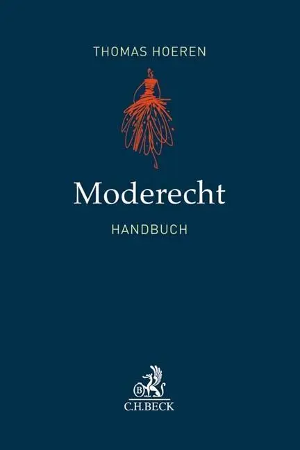 Cover: 9783406732805 | Moderecht | Handbuch | Thomas Hoeren | Buch | XXIX | Deutsch | 2019