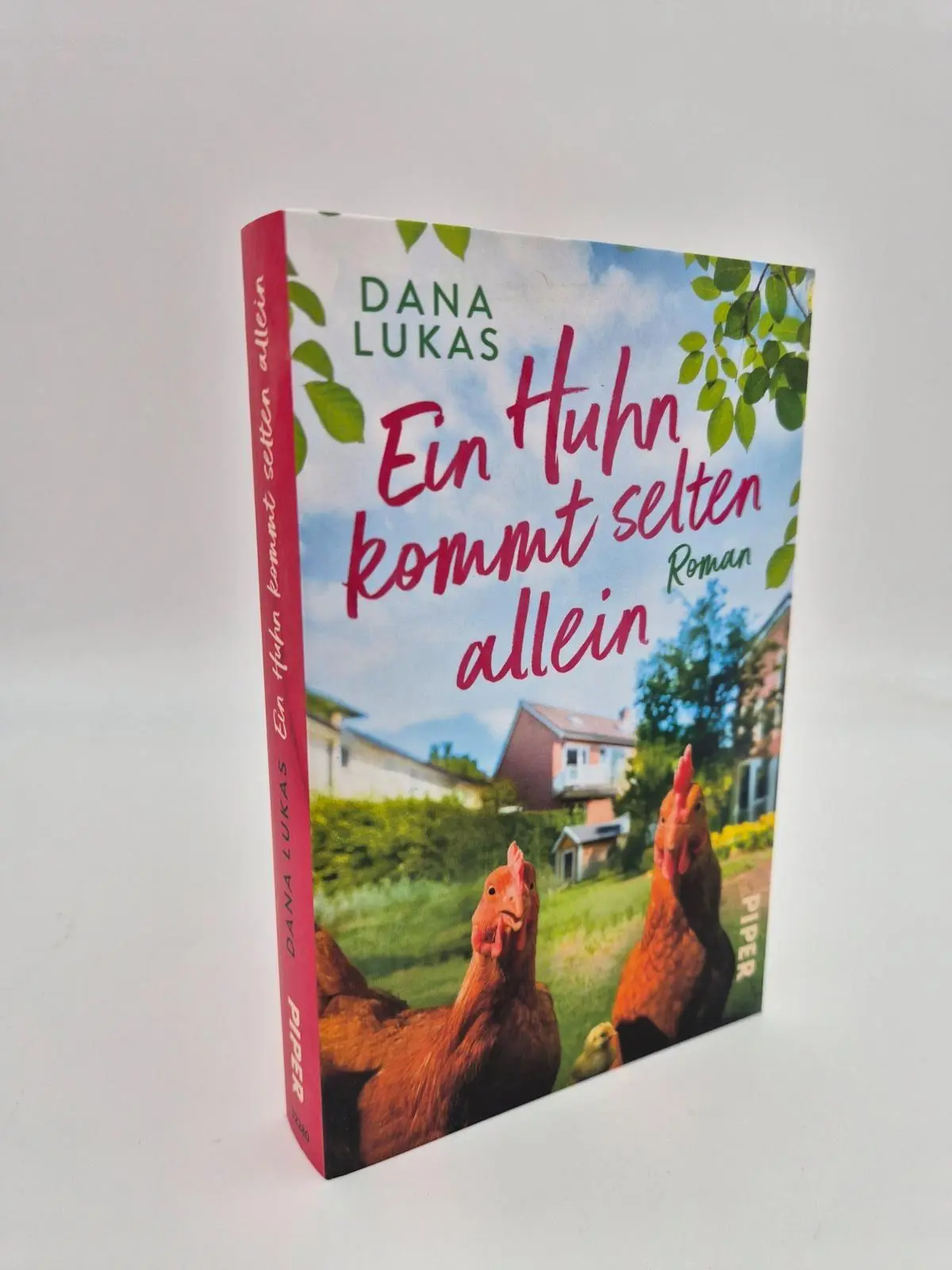 Bild: 9783492322805 | Ein Huhn kommt selten allein | Dana Lukas | Taschenbuch | 352 S.