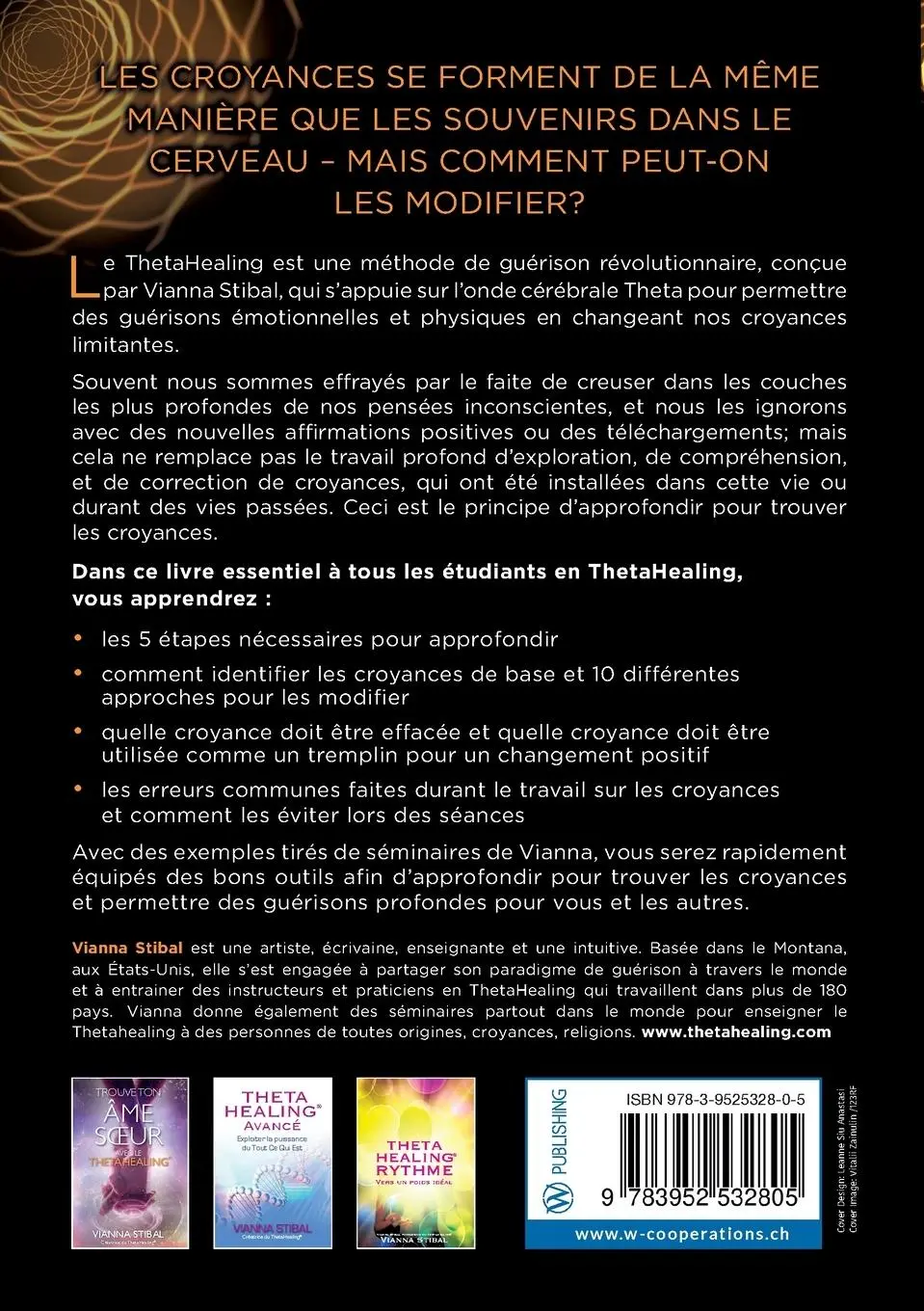 Rückseite: 9783952532805 | ThetaHealing Approfondir pour trouver les Croyances | Vianna Stibal
