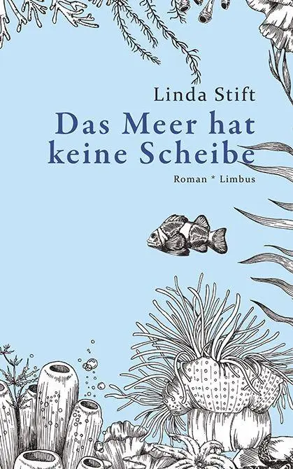 Cover: 9783990392805 | Das Meer hat keine Scheibe | Roman | Linda Stift | Buch | 208 S.