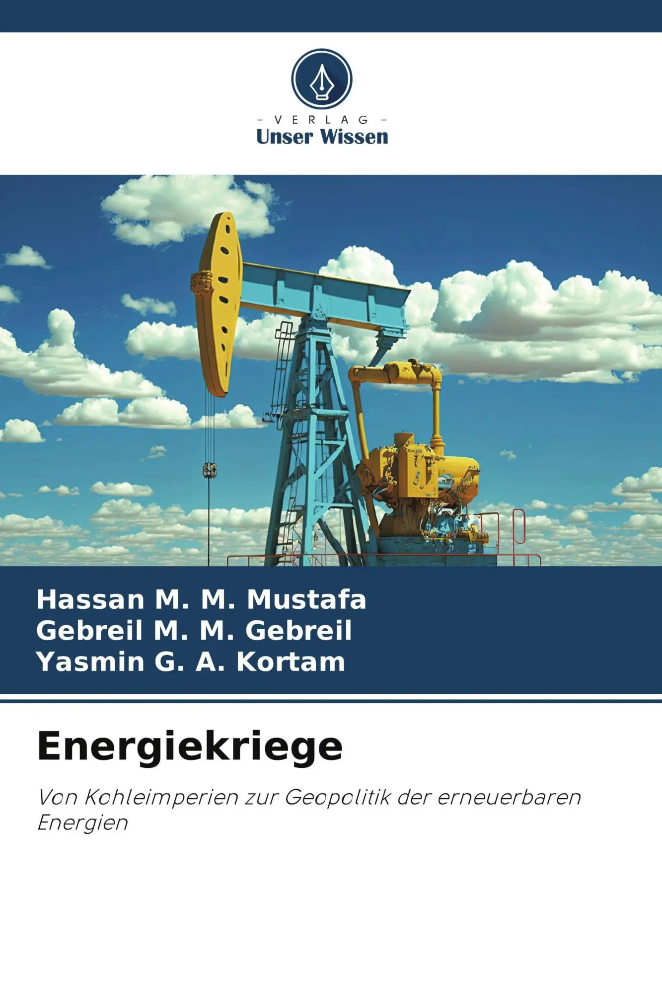 Cover: 9786630172805 | Energiekriege | Hassan M. M. Mustafa (u. a.) | Taschenbuch | 88 S.