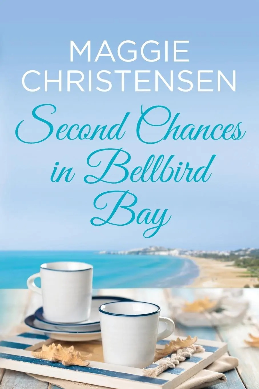 Cover: 9780645852905 | Second Chances in Bellbird Bay | Maggie Christensen | Taschenbuch