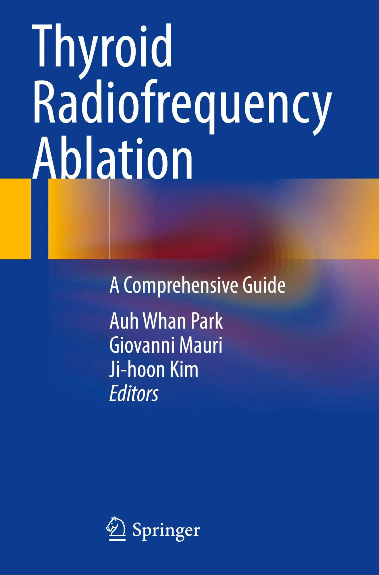 Cover: 9783031652905 | Thyroid Radiofrequency Ablation | A Comprehensive Guide | Park (u. a.)