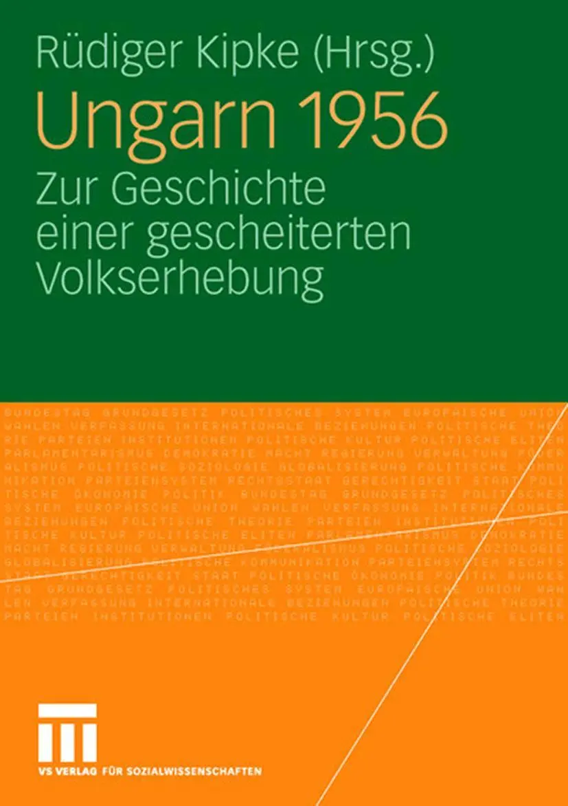 Cover: 9783531152905 | Ungarn 1956 | Zur Geschichte einer gescheiterten Volkserhebung | Kipke