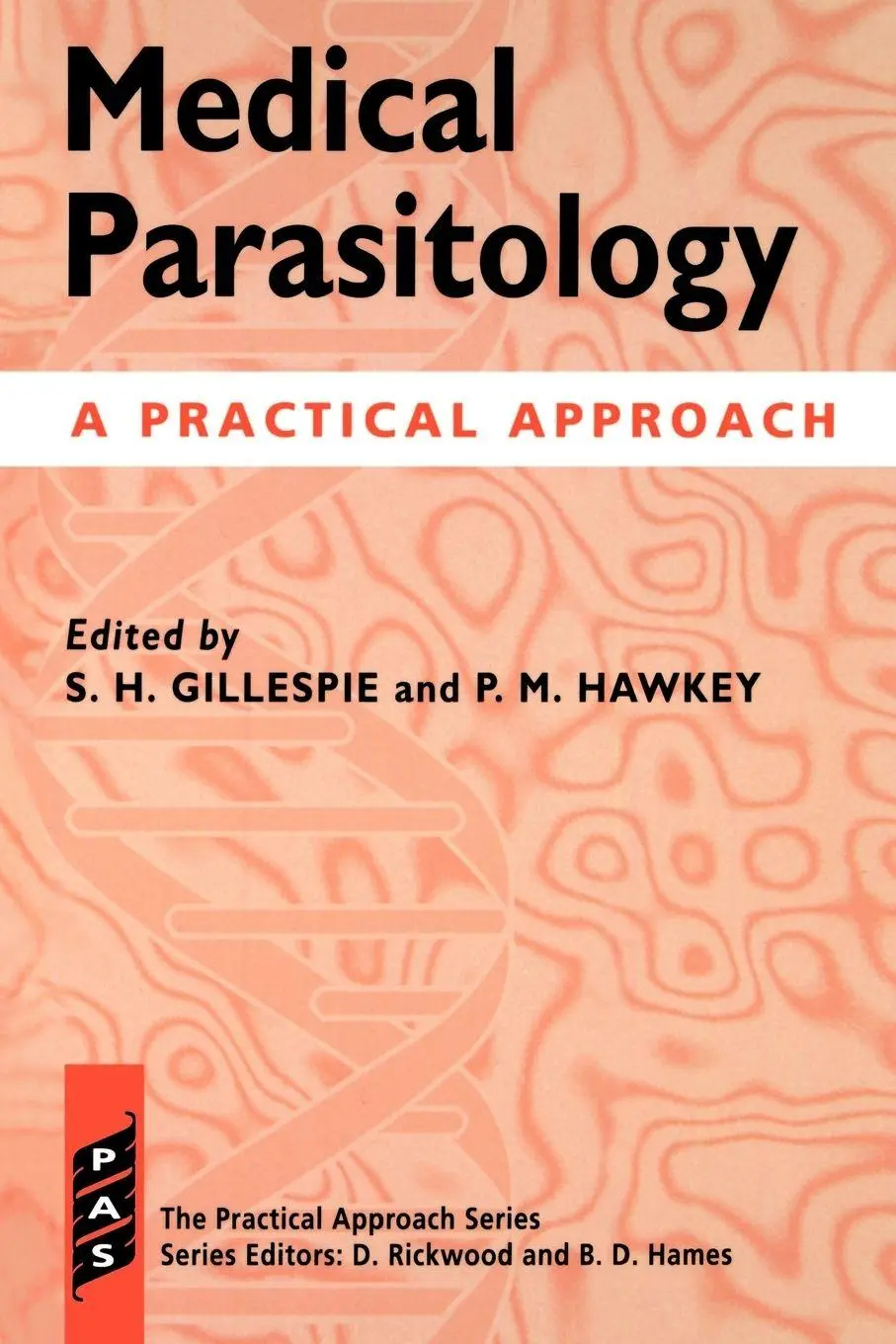 Cover: 9780199633005 | Medical Parasitology | A Practical Approach | John Gillespie | Buch